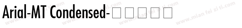 Arial-MT Condensed字体转换